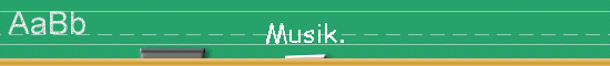 Musik.